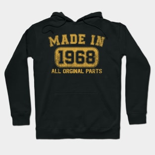 Made In 1968 Birthday Gifts 56 Years Old 56th Bday Present Hoodie